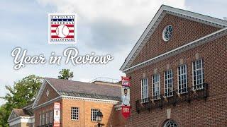 2024 Year In Review | National Baseball Hall of Fame