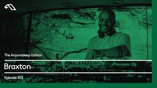 The Anjunadeep Edition 503 with Braxton