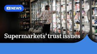 ACCC report finds Australians have lost faith in Coles and Woolworths | ABC News