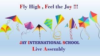 Jay International School - Live Assembly - Date - 08th January 2025