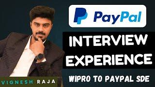 Paypal Interview Experience | From Wipro to Amazon to Paypal SDE | Vignesh Guide to crack interview