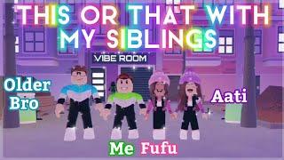 This Or That With My Siblings! -Roblox Trend 2021 || HK Gamer Bros 