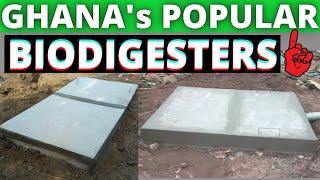 Top 10 Most Popular Bio Digesters In Ghana || Part 1
