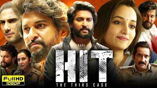 HIT The Third Case Full Movie Hindi Dubbed 2025 | Nani, Srinidhi Shety | HIT 3 Full Movie |Explained