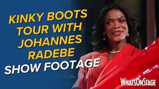 Kinky Boots with Johannes Radebe | Tour trailer