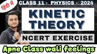 KINETIC THEORY | NCERT Exercise | Physics | Class 11 #kinetictheory #ncertsolutions