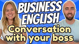 Business English at Work - Talking to your Boss - Part 2 - American and British English