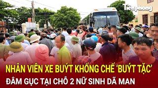 Bản tin thời sự 13/11: Nhân viên xe buýt khống chế ‘buýt tặc’; đâm gục tại chỗ 2 nữ sinh dã man