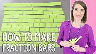 How to Make Fraction Bars | Fraction Manipulatives for Students