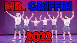 Mr. Griffin 2022 Full Music Video (Hit Me Baby One More Time)