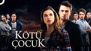 Kötü Çocuk | Tolga Sarıtaş - Afra Saraçoğlu FULL HD Romantik Film