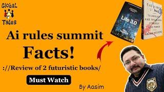 Ai rules summit, Facts ! Review of 2 futuristic books #ai