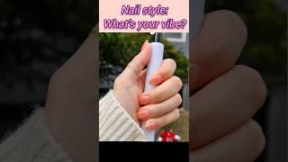 [네일] 어떤 네일스타일을 원하시나요? Nail style: What’s your vibe? #네일아트추천 #네일스타일