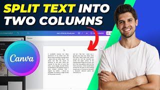 How To Split Text Into Two Columns in Canva | Step-by-Step Guide