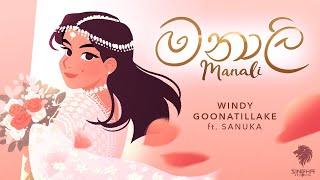 Windy - Manali (මනාලි) ft. SANUKA (Official Audio)