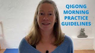 Qigong Morning Practice Guidelines | Qigong For Beginners | Qigong for Seniors