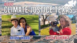 Ep127: Climate Justice Texas | Ariana Akbari & Alyssa Ashcraft