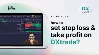 How to Set Stop Loss and Take Profit on DXtrade | Hola Prime