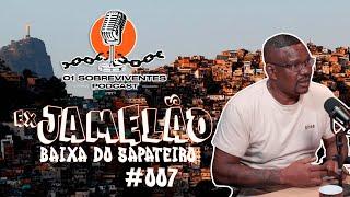 Os Sobreviventes #007 Ex-Jamelão da baixa do Sapateiro - Genilson