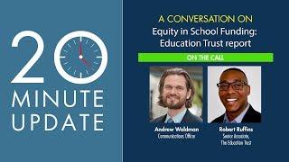 Equity in School Funding: Education Trust report