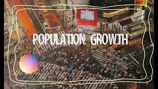 The Truth About Population Growth