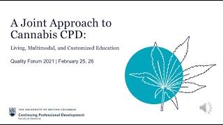 A Joint Approach to Cannabis CPD