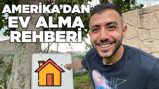 Amerika'dan Ev Almak İstiyorsan Mutlaka İzle || Adım Adım Ev Alma Rehberi