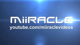 MiiRACLEvideos New intro