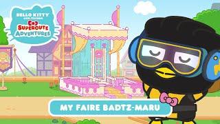 My Faire Badtz-maru | Hello Kitty and Friends Supercute Adventures S4 EP 5