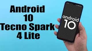 Install Android 10 on Tecno Spark 4 Lite (LineageOS 17.1 GSI Treble ROM) - How to Guide!