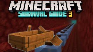 The Fastest Nether Fast Travel! ▫ Survival Guide S3 ▫ Tutorial Let's Play [Ep.104]