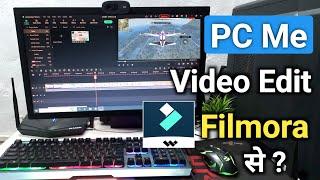 PC Me Gaming Video Editing Kaise Kare Filmora Se | How to Edit Gaming Videos in PC with Filmora