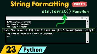 String Formatting in Python (Part 1)