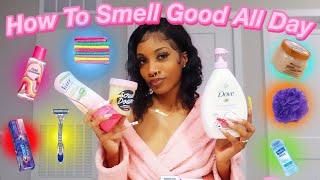 How To Smell Good For Ya Boo | 2021 Hygiene Routine | Shaving, Periods, Dental Hygiene, Perfume...