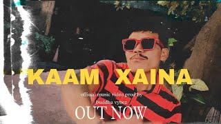 SAILEX $ - Kam Xaina(music video) prod.by@Buddha Vybez Prod.