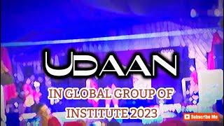 Global group || UDAAN 2023 dance performance new dance video