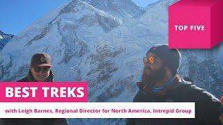 Top 5 best treks in the world for adventure travellers