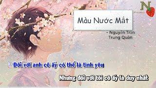 [Karaoke] Màu Nước Mắt - Nguyễn Trần Trung Quân| Beat Chuẩn