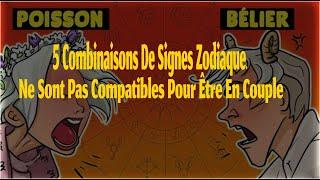 5 Combinaisons De Signes Zodiaque Ne Sont Pas Compatibles Pour Être En Couple.