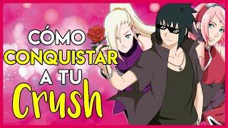 Cómo conquistar a tu CRUSH - Aprende con SASUKE