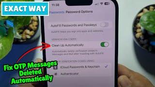 Fix OTP Messages Deleted Automatically on iPhone after iOS 18 Update