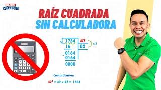 CÓMO HACER UNA RAIZ CUADRADA SIN CALCULADORA? -Super facil - Para principiantes