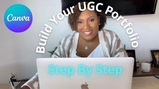 How to Create A UGC Portfolio Using CANVA || STEP BY STEP || Becoming Content Creator IN 2022