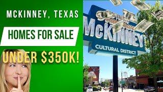 Affordable McKinney Homes Under $350K – Don’t Miss Out on These Deals!