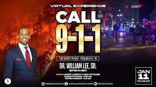 Divine Worship 1/11/2025 - "Call 9-1-1" -Pr. Dr. William Lee, Sr.