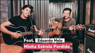 Minha estrela perdida - João Paulo e Daniel | Rick Azevedo e Eduardo Melo ( Nechivile )