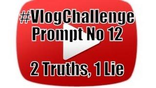 #VlogChallenge Prompt 12 (with outtakes)