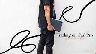 Trading on iPad Pro | Best Apps + Accessories for Trader’s / Finance Students | 2022