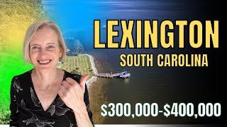 Living in Lexington, South Carolina | Homes between $300,000 - $400,000