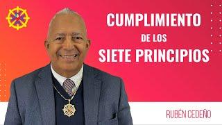 CUMPLIMIENTO DE LOS SIETE PRINCIPIOS-METAFISICA Rubén Cedeño-7-9-22